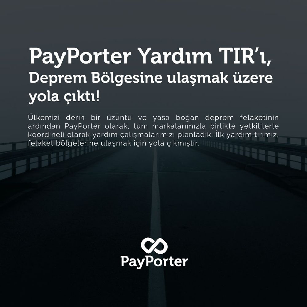 PayPorter Yardım TIR’ı Deprem Bölgesine Ulaşmak Üzere Yola Çıktı